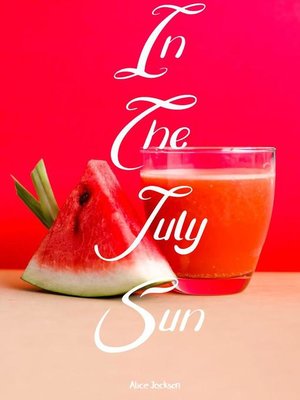 cover image of In the July Sun
